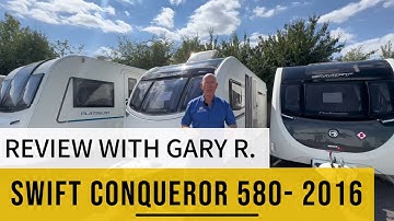 Swift Conqueror 580 – 2017 Caravan Walkaround & Review with Gary R | Golden Castle