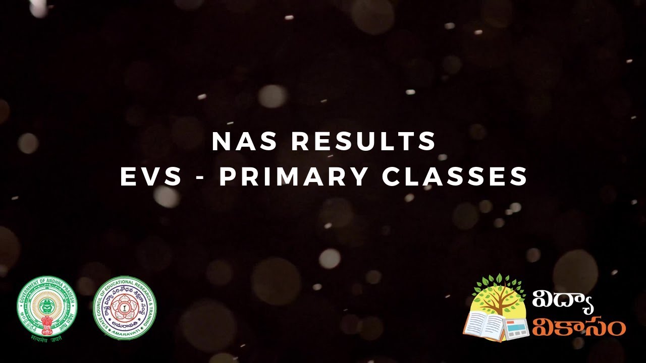 Andhra Pradesh NAS Results: EVS (Part 1)