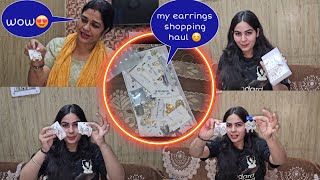 My earrings Shopping haul😍🛍 || इतनी सारी earrings देखकर Mummy हुई shocked 😲 || Deepali pathak vlogs