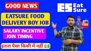 how to join Eatsure || Eatsure delivery boy salary || eatsure review || Eatsure erning @Dalimvlogs screenshot 4