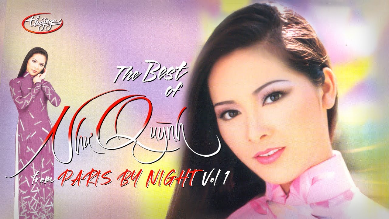 Best of Như Quỳnh from Paris By Night (Vol 1) - youtube