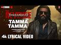 Tamma Tamma Lyrics Dhurandhar The Revenge