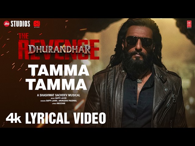Tamma Tamma (Lyrical) | Dhurandhar The Revenge |Ranveer Singh|Bappi Lahiri,Anuradha Paudwal,Indeevar