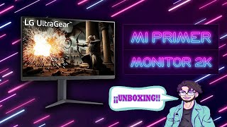 Unboxing monitor LG UltraGear 27GS75Q-B 27" LED IPS QHD 180 Hz - ¡¡Mi primer monitor 2K!! 🔥🔥