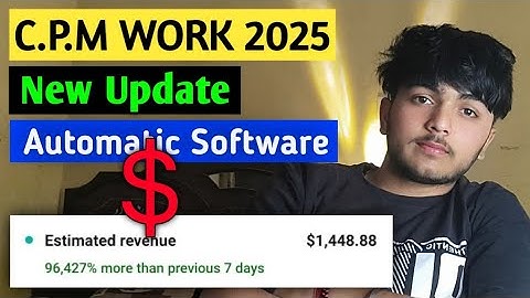 CPM Work New trick 2025 | cpm work kaise kare ! cpm work New update ! how to increase youtube dollar