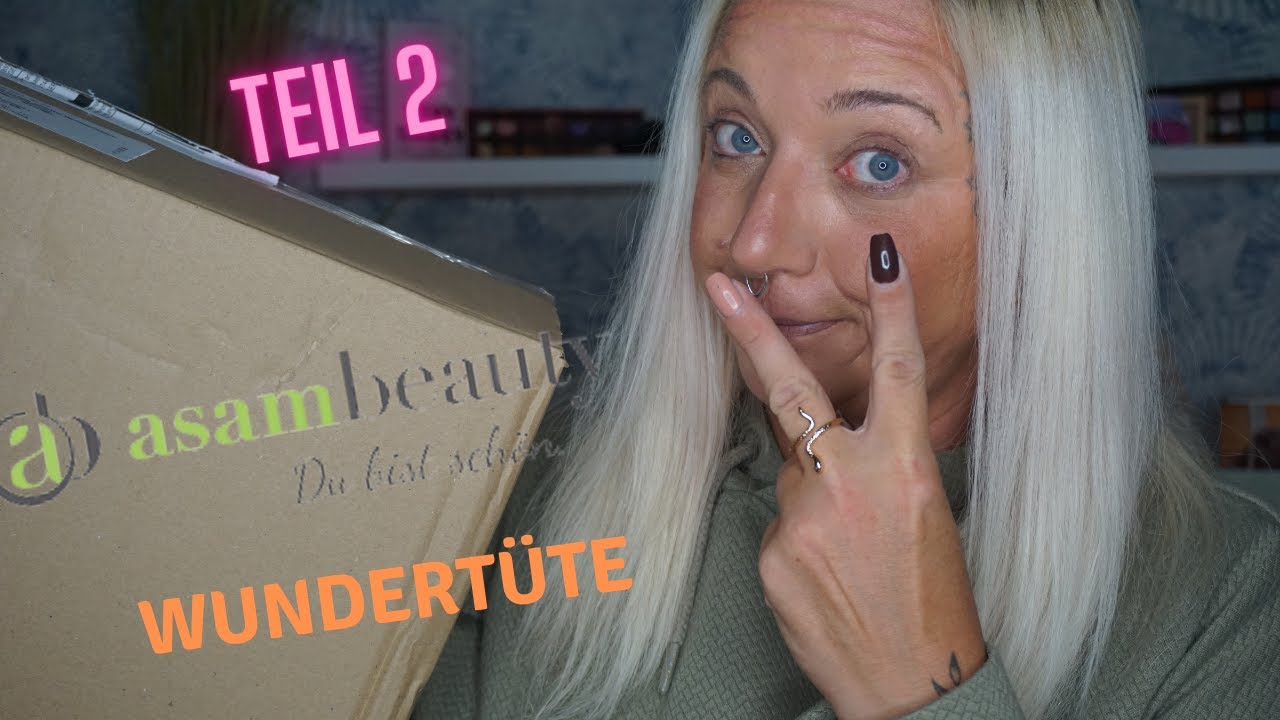 ASAMBEAUTY WUNDERTÜTE !! Teil 2 🤩