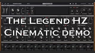 Demo of cinematic sound with the "The Legend HZ" from Synapse Audio