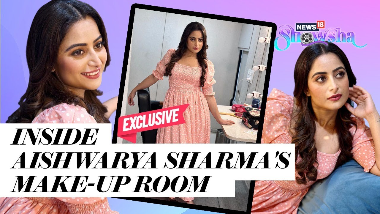 Aishwarya Sharma Takes Showsha On A Tour Of Her Make-Up Room On GHKPM Sets | Star Plus | EXCLUSIVE