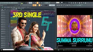Summa Surrunu Song Bgm Etharkkum Thunindhavan Et Third Single Sm Music Tech Fl Studio Suriya