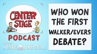 Center Stage: Who Won the First Walker/Evers Debate?