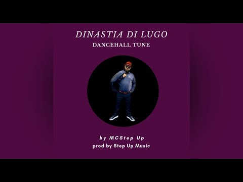 MC Step Up - Dinastia Di Lugo