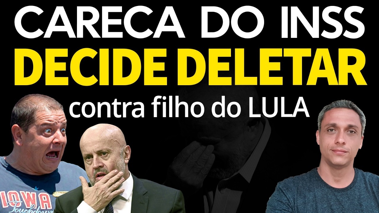 BOMBA!!! CARECA DO INSS decide delatar contra o FILHO DO LULA