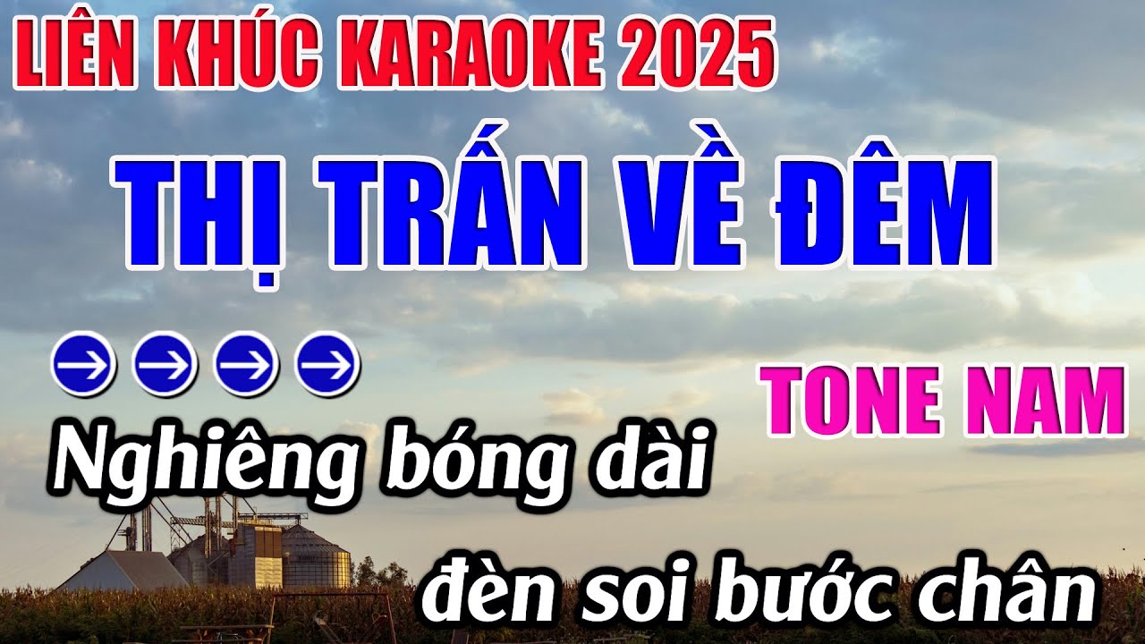 Liên Khúc Thị Trấn Về Đêm Karaoke Tone Nam Karaoke 9999 - Beat Mới