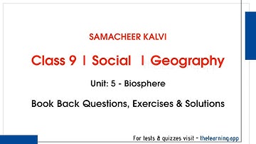 Biosphere Exercises, Questions & Answers  | Unit 5  | Class 9 | Geography | Social | Samacheer Kalvi