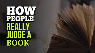 How People Really Judge A Book - 10 Things Readers Look At Before Buying