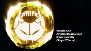 KatataK OST 8. Wartorn City (Stage 2 Theme) | LilDeuceDeuce