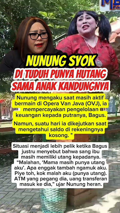 Nunung syok di tuduh punya hutang sama anak kandung #trending #popular #artis #nunungsrimulat