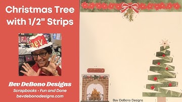 Technique Class: Fast Christmas Tree Layout using 1/2" Strips