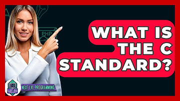 What Is The C Standard? - Next LVL Programming