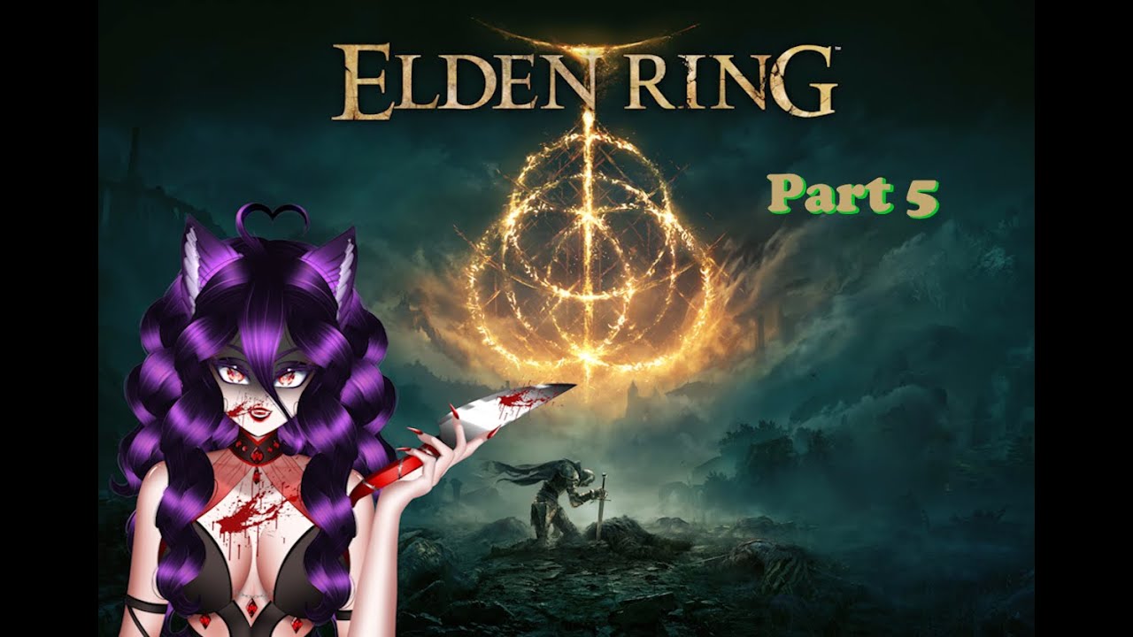 Oh the Rage this Game Causes - Elden Ring Part 5