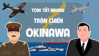 Trận chiến Okinawa ( 1945 )  Tóm tắt lịch sử thế giới  EZ Sử