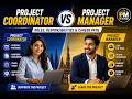 Project Coordinator vs Project Manager | Roles, Responsibilities & Career Path | PM in dubai