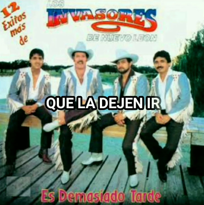 KARAOKE QUE LA DEJEN IR AL BAILE SOLA LOS INVASORES DE NUEVO LEÓN - YouTube