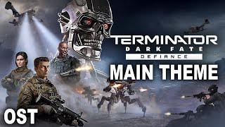 TERMINATOR Dark Fate - Defiance MAIN THEME | Game Soundtrack screenshot 5