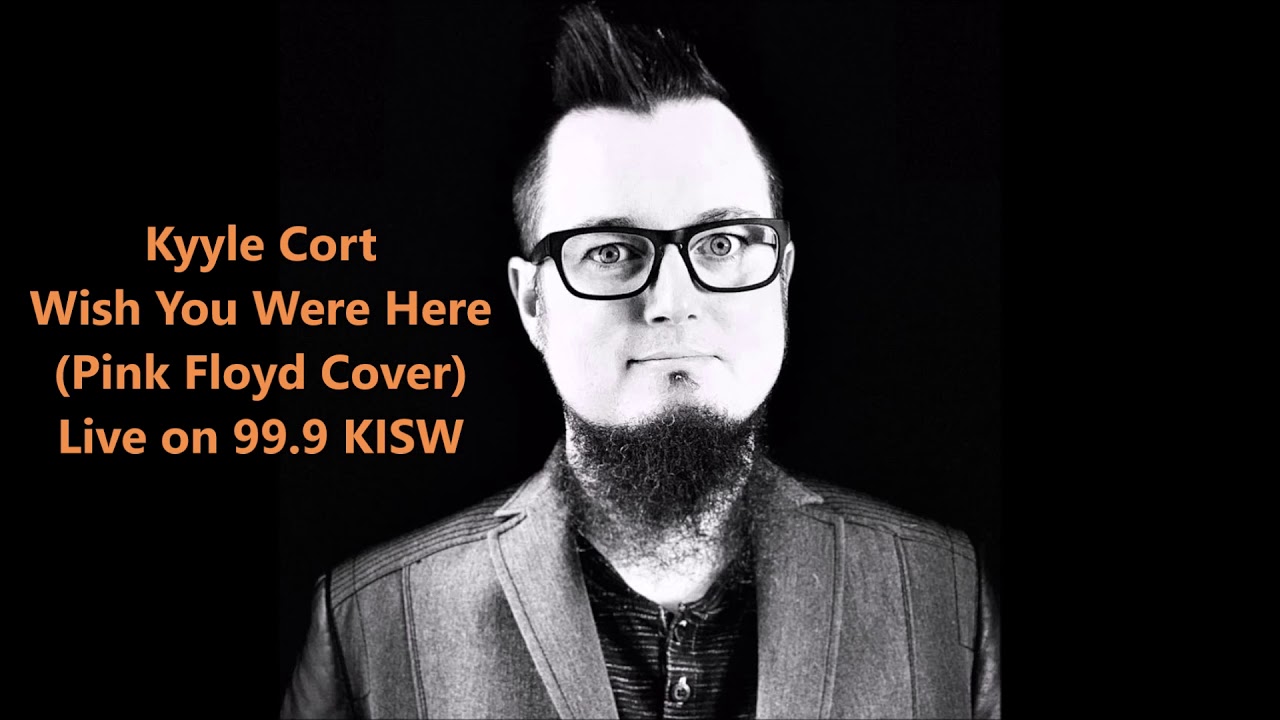 Kyyle Cort - "Wish You Were Here" (Live Piano Cover)