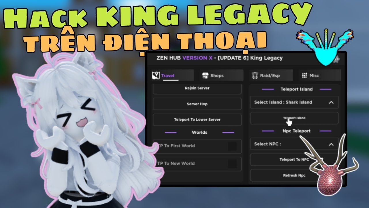 Cách Hack King Legacy Trên Điện Thoại Zen Hub Auto Farm Lv Auto Sea