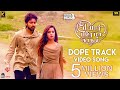 Dope Track - Video Song | Pyaar Prema Kaadhal | Yuvan Shankar Raja | Harish Kalyan, Raiza | Elan