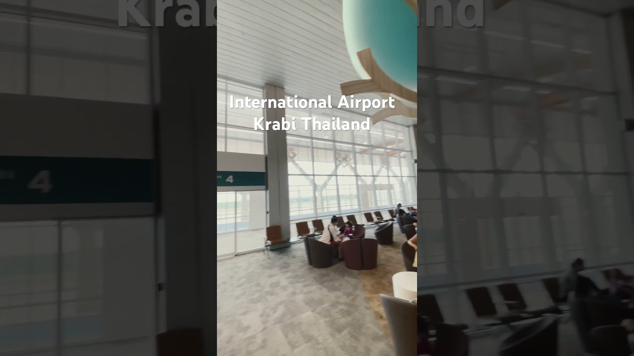 Welcome to the International Airport of Krabi Thailand 🇹🇭 