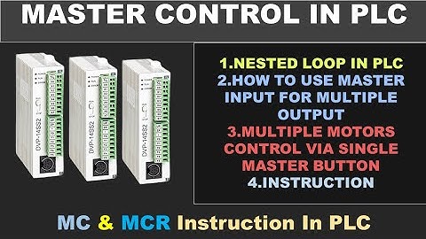 MC and MCR instruction in PLC | DELTA PLC in Hindi | Urdu