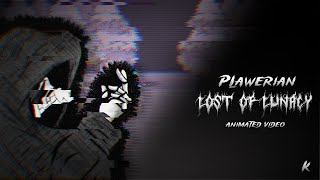 (OUTDATED)Lost To Lunacy II (Animated Soundtrack Video)