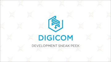 DigiCom - Development Sneak Peek