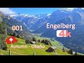 001 - 🇨🇭 SWITZERLAND - ENGELBERG - Walking Tour beautiful villages - hermosos pueblos - 4k