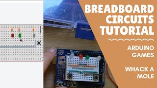 Breadboard Circuits Tutorial - Arduino Games - Whack a Mole screenshot 1