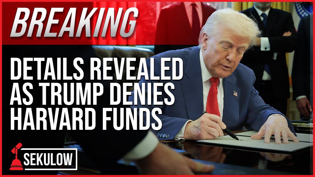 BREAKING: Details Revealed as Trump Denies Harvard Funds