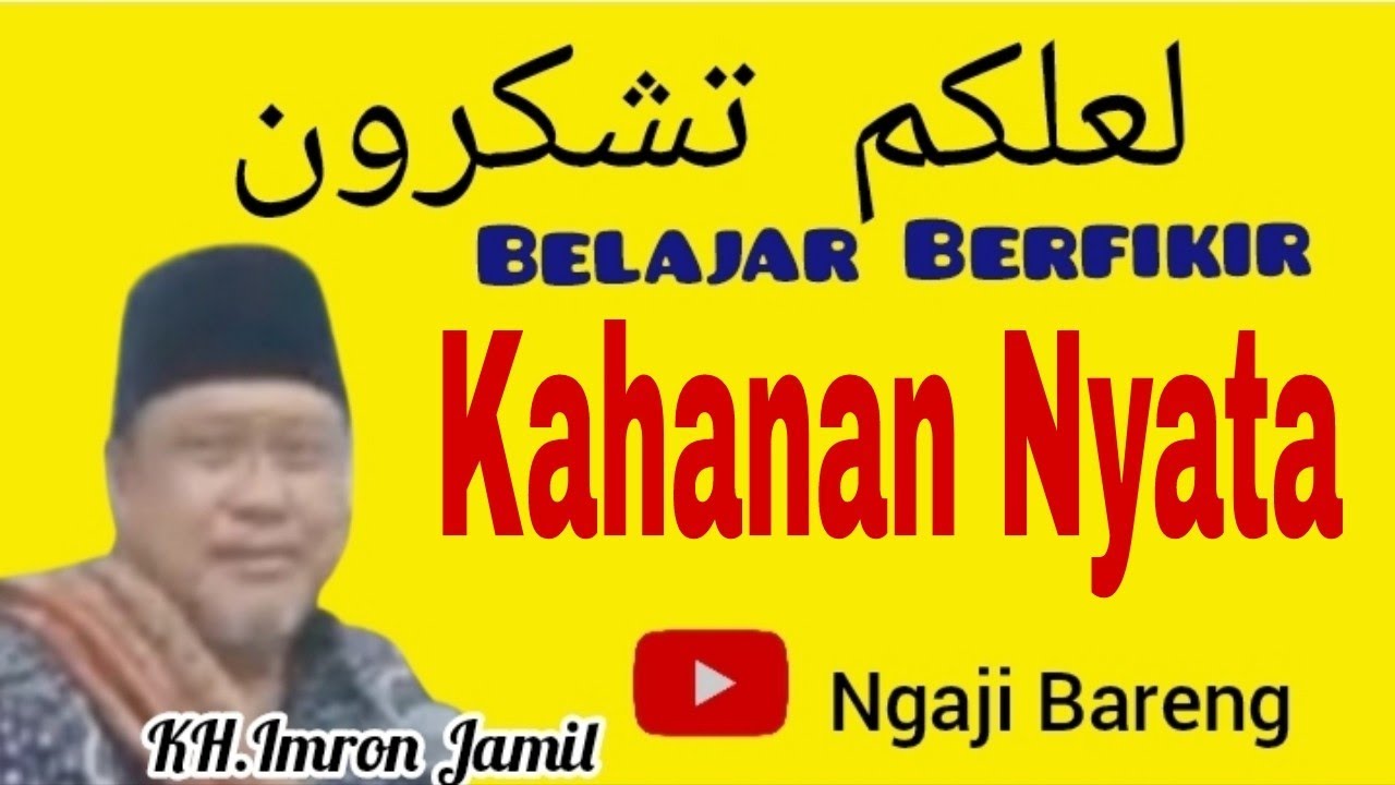BELAJAR BERFIKIR KAHANAN NYATA || @ngajibareng321