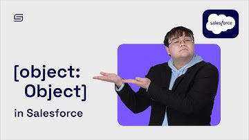 How to deal with the dreaded [object Object] Error in Salesforce | Smoothstack