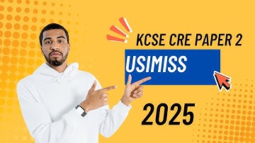 KCSE CRE PAPER 2 PREDICTION 2025