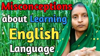 Misconceptions about learning English language ।। English with Dehati madam