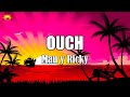 Mau y Ricky - OUCH ( Letra / Lyrics )