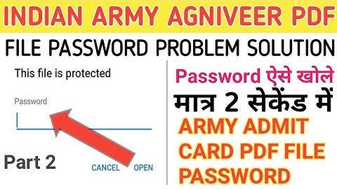 indian army pdf password Problem solution 2022 | army agniveer admit card pdf file password problem