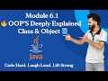 Master OOPs Concepts in Java | Deep Dive into Class & Object with Real-life Examples