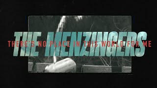 The Menzingers - &quot;There&#39;s No Place In This World For Me&quot;