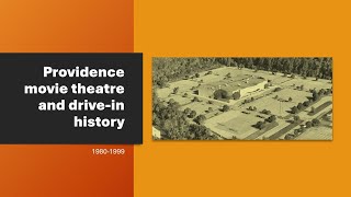 Providence movie theatre and drive-in history 1980-1999