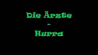 Die Ärzte - Hurra