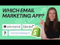 The Best Shopify Email Marketing Apps for 2025 (Omnisend, Klaviyo, ActiveCampaign + ??)