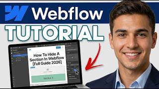 How To Hide A Section In Webflow (Full Guide 2026)
